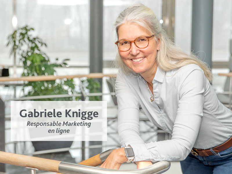 Portrait de Gabriele Knigge, Responsable Marketing en ligne