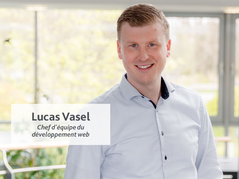 Portrait de Lucas Vasel, Responsable d'équipe Développement Web